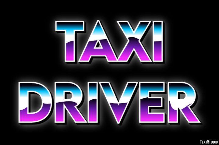 Taxi Driver Tekst Effect