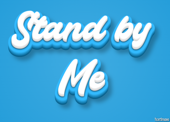 Stand by Me Tekst Effect