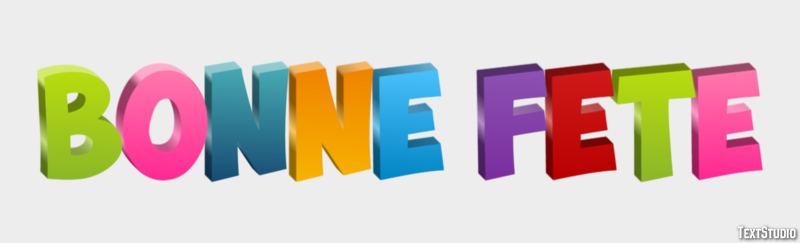 Bonne Fête Effet de Texte