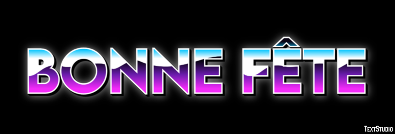 Bonne Fête Efekt tekstowy