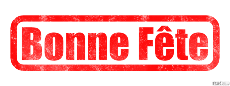 Bonne Fête Tekst Effect