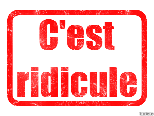 C'est ridicule Tekst effect