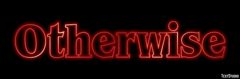 Otherwise Text Effect