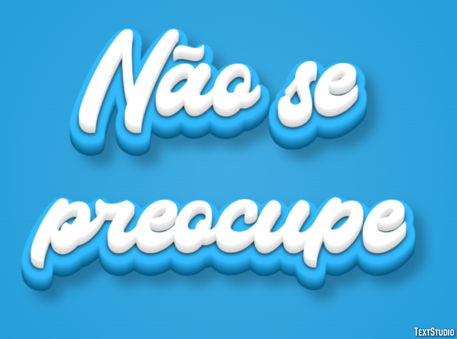 Não se preocupe Efeito de texto