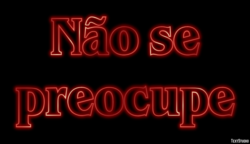 Não se preocupe Efeito de texto