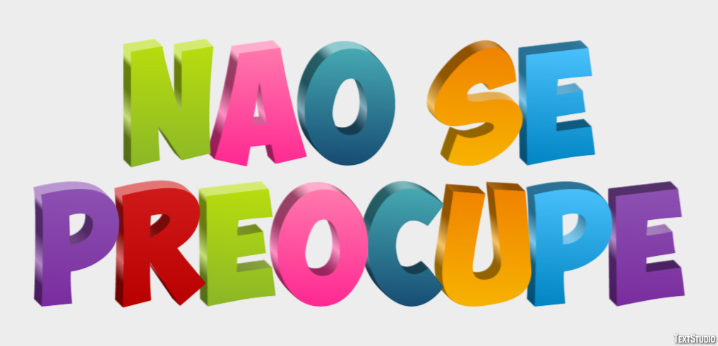Não se preocupe Efeito de texto