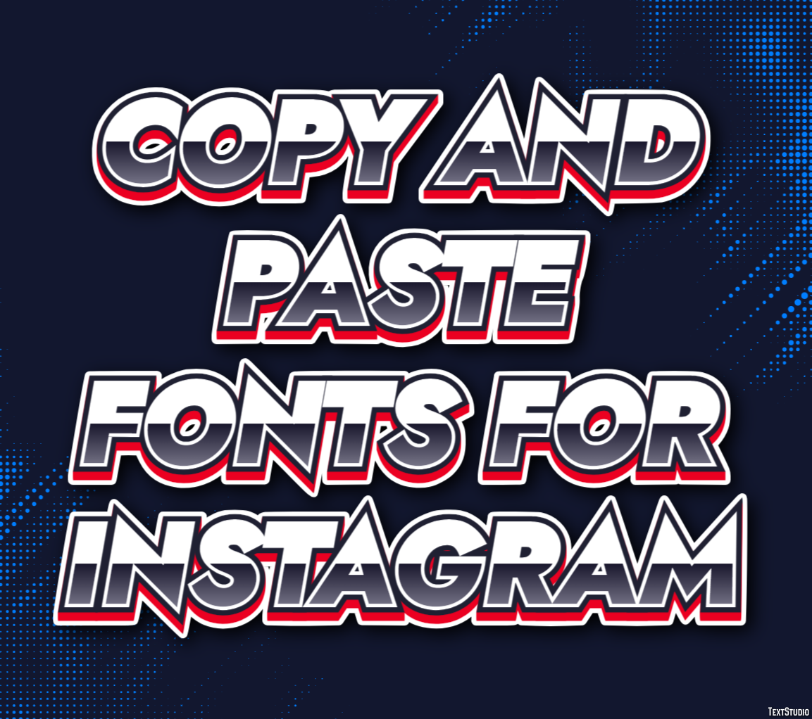 Copy And Paste Fonts For Instagram テキスト効果