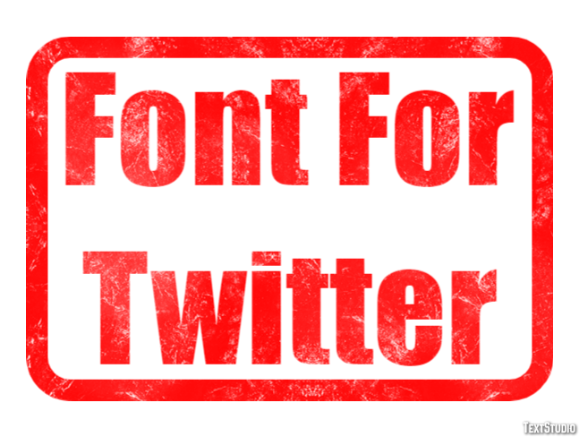 Font For Twitter Text Effect
