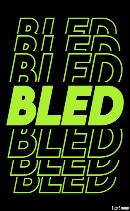 Bled Effetto testo
