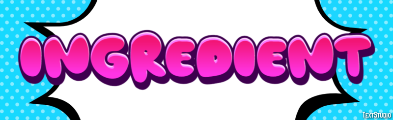 Ingredient Text Effect