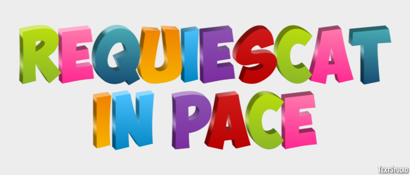 Requiescat in pace Texteffekt