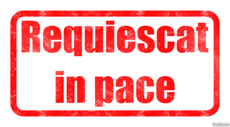 Requiescat in pace Effet de Texte
