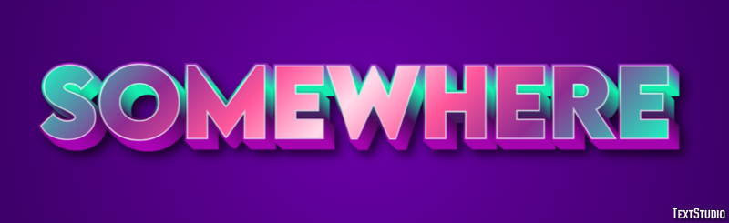 Somewhere Text Effect