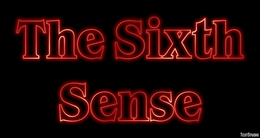 The Sixth Sense Text Effect