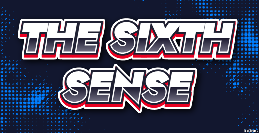The Sixth Sense Effet de Texte