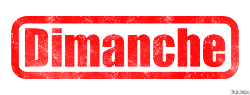 Dimanche Effet de Texte
