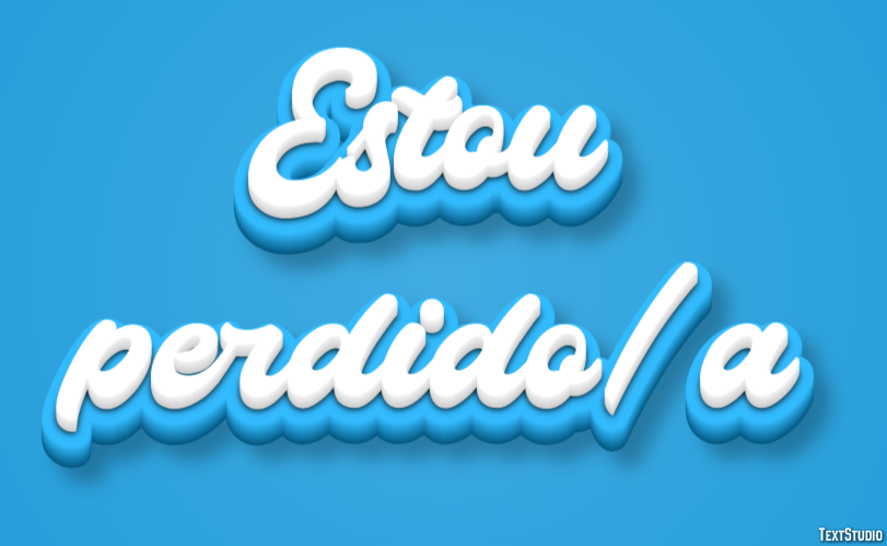 Estou perdido/a Efeito de texto