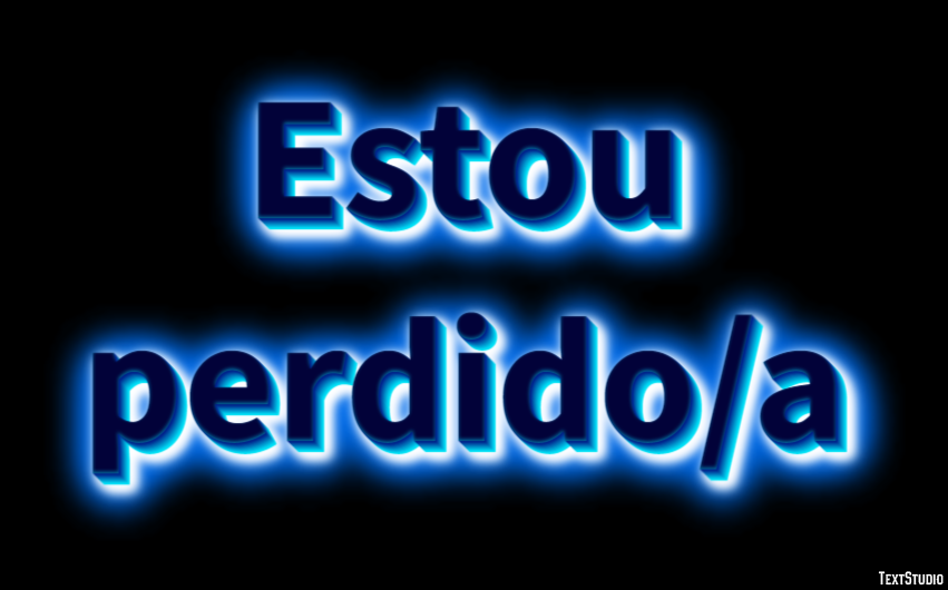 Estou perdido/a テキスト効果