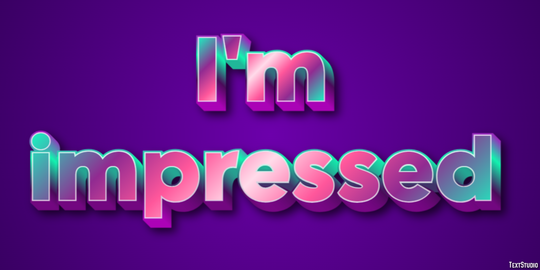 I'm impressed Tekst Effect