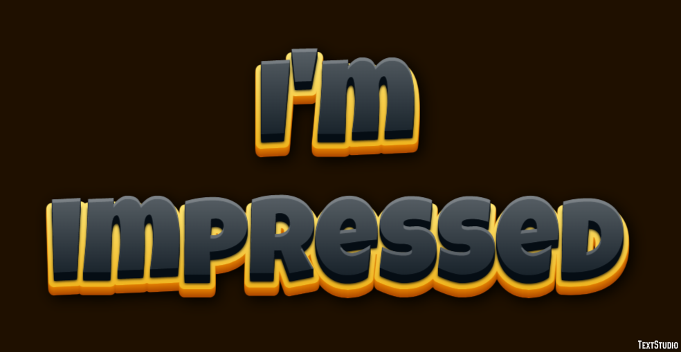 I'm impressed Text Effect