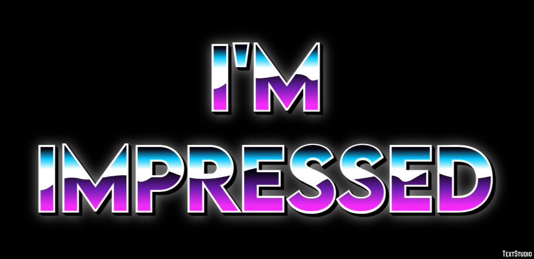 I'm impressed Text Effect