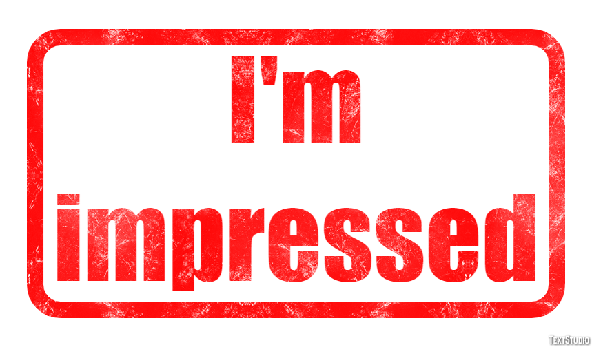I'm impressed Text Effect