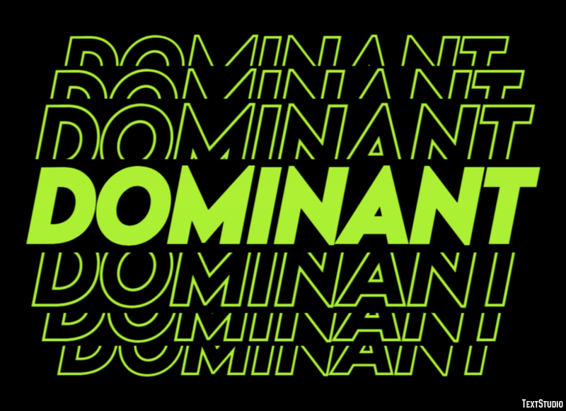 Dominant Text Effect
