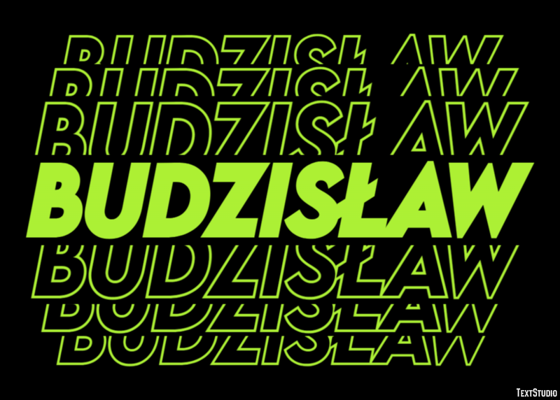 Budzisław Efekt tekstowy