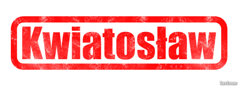 Kwiatosław Efekt tekstowy