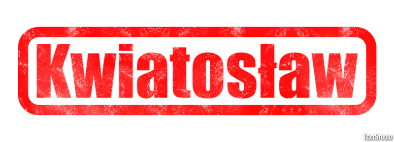 Kwiatosław Efekt tekstowy