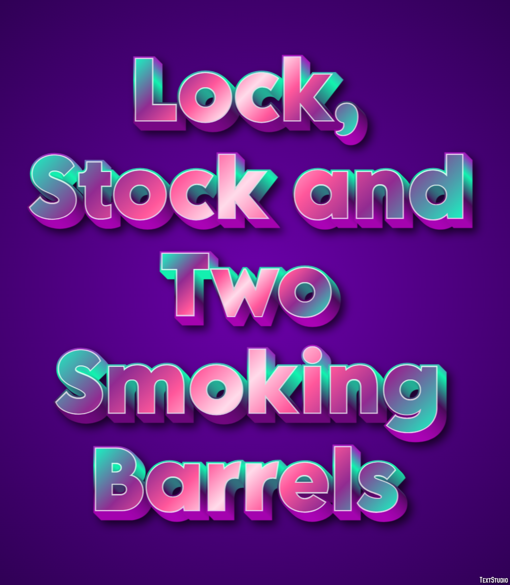 Lock, Stock and Two Smoking Barrels Text Effect