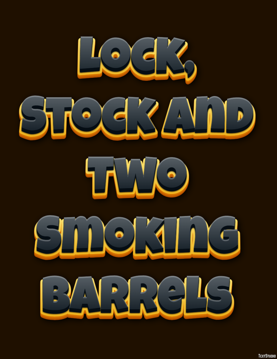 Lock, Stock and Two Smoking Barrels Text Effect