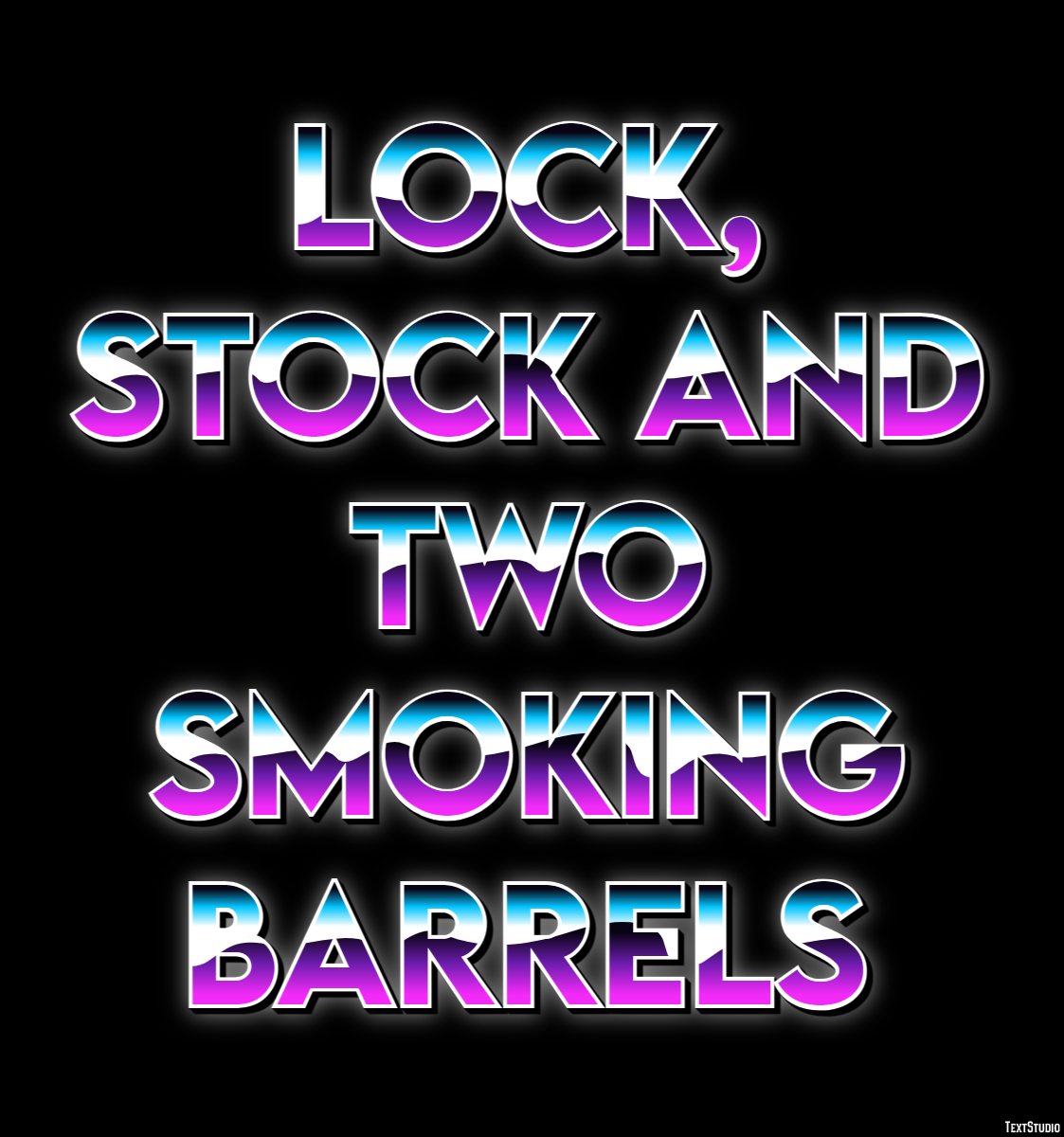 Lock, Stock and Two Smoking Barrels Text Effect