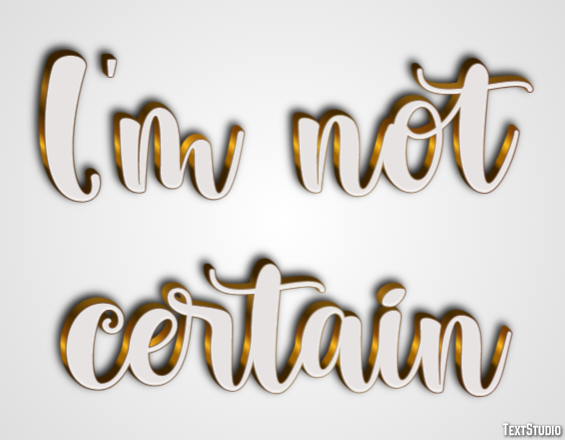 I'm not certain Text Effect