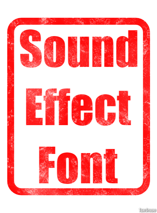 Sound Effect Font Text Effect