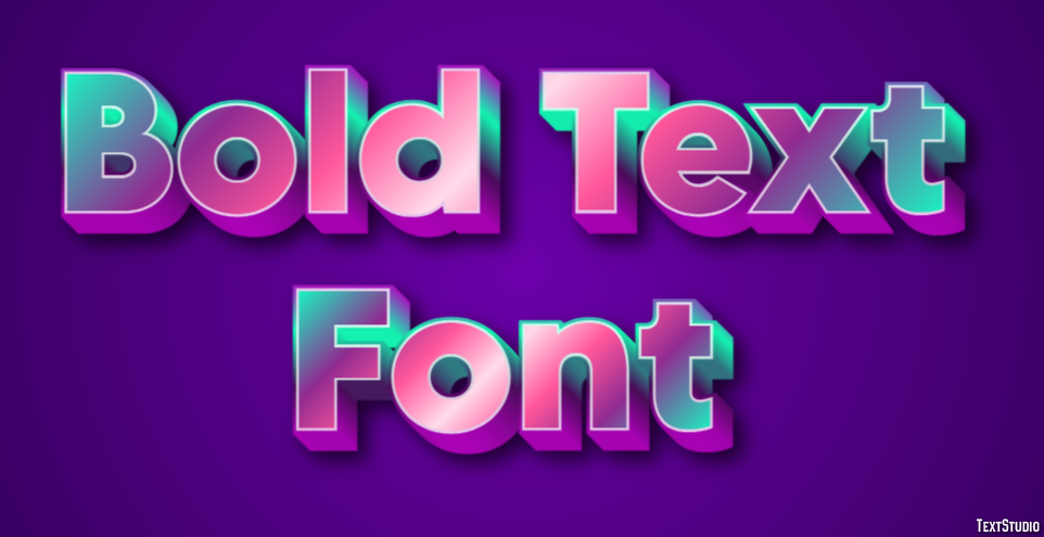 Bold Text Font Text Effect