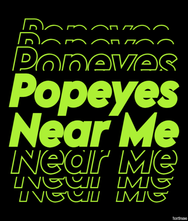 Popeyes Near Me Tekst effect