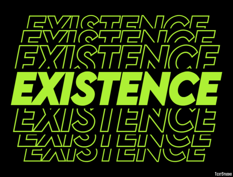 Existence Efekt tekstowy