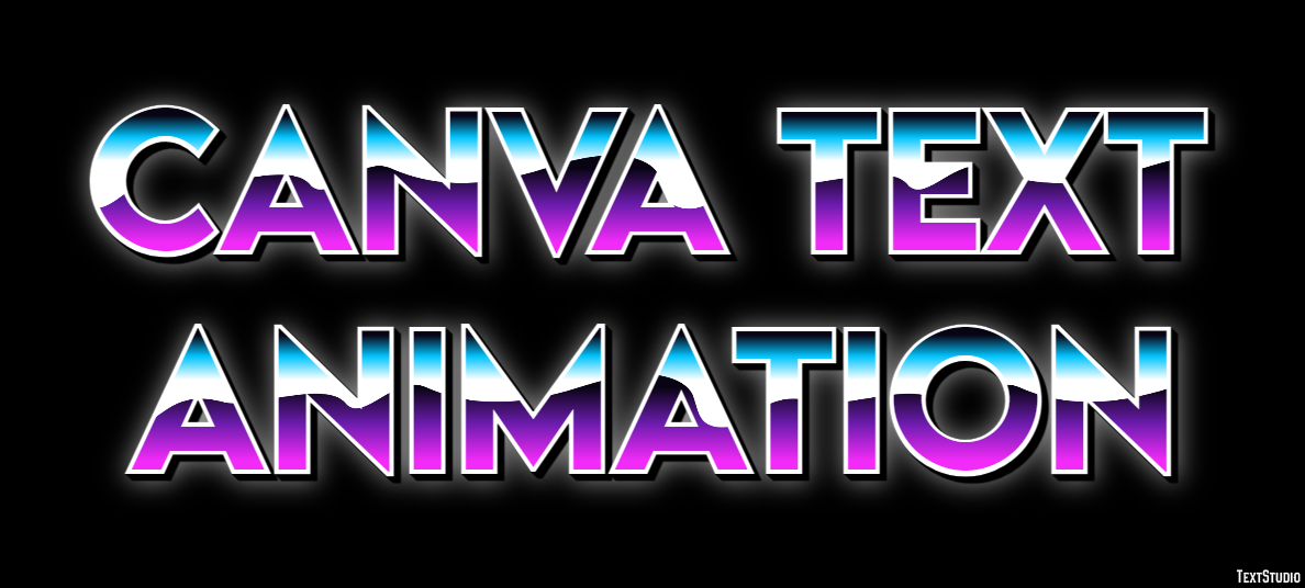 Canva Text Animation Texteffekt