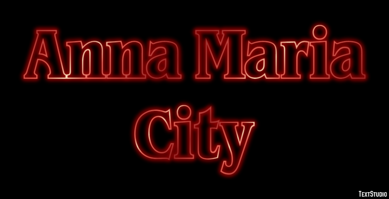 Anna Maria City Effetto testo