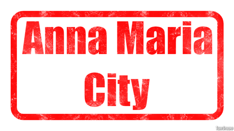 Anna Maria City Effetto testo