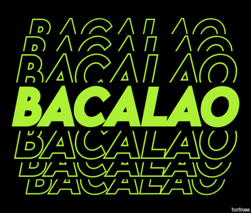 Bacalao Tekst Effect