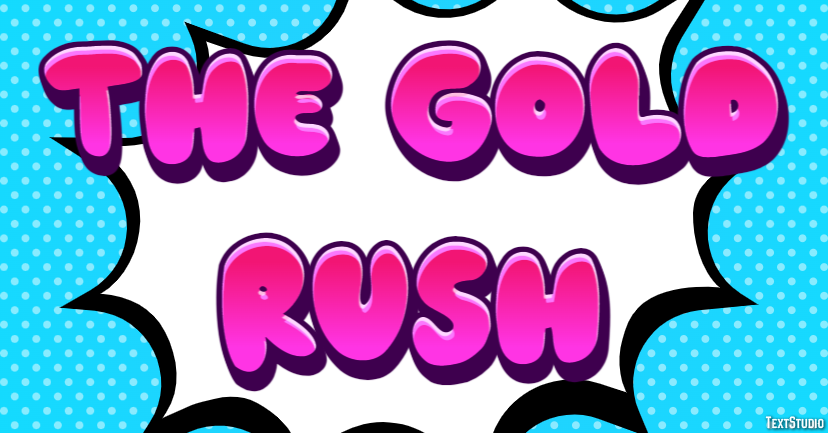 The Gold Rush Text effect