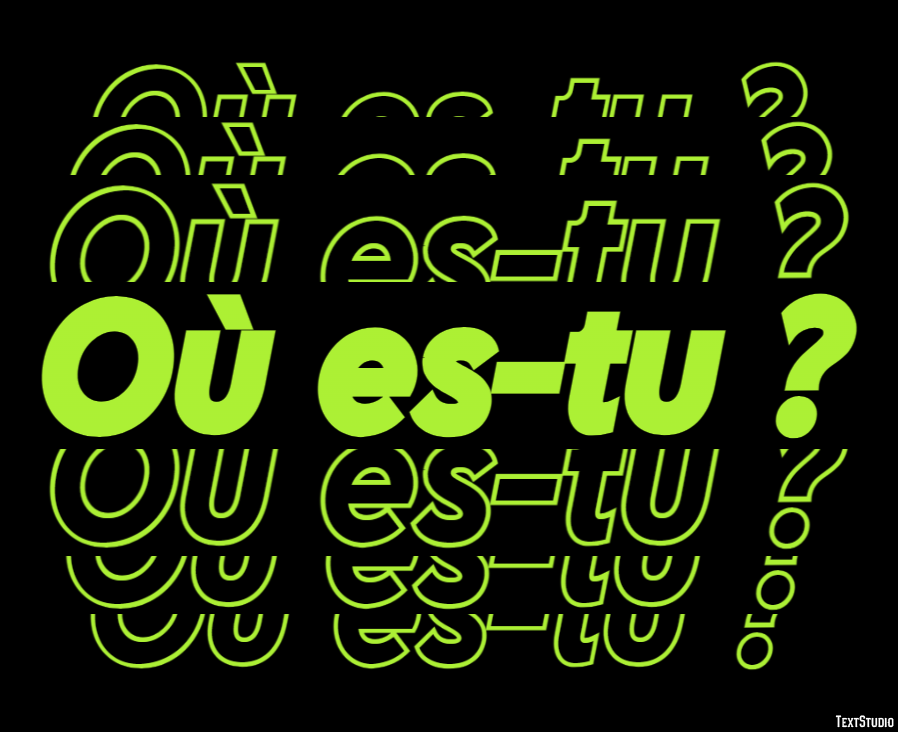 Où es-tu ? Effet de Texte