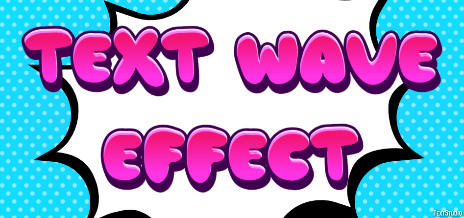Text Wave Effect Text Effect