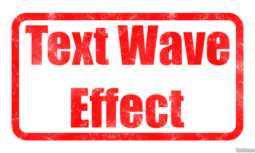 Text Wave Effect Text Effect