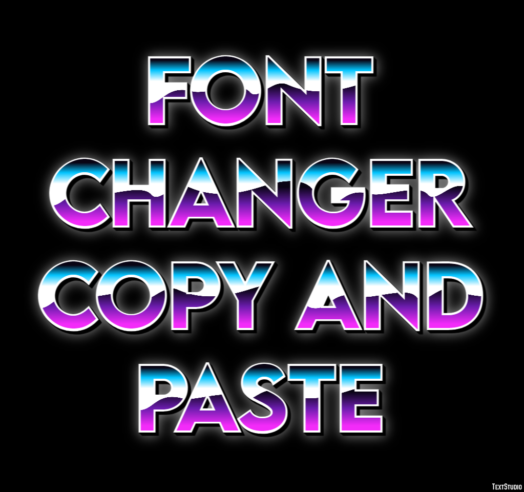 Font Changer Copy And Paste テキスト効果