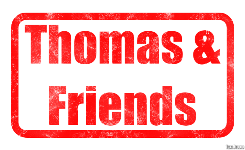 Thomas & Friends Effet de Texte