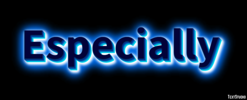 Especially Text Effect