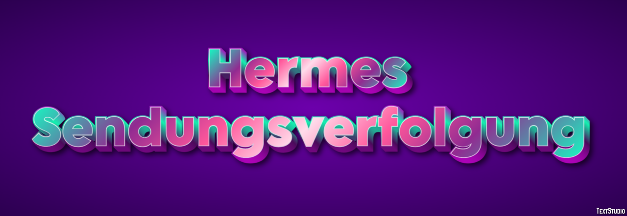 Hermes Sendungsverfolgung Tekst effect